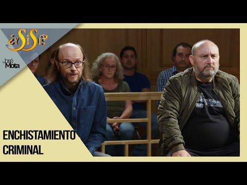 Enchistamiento criminal - ¿Y si sí? | José mota