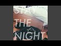 Stay the Night by Jukebox the Ghost
