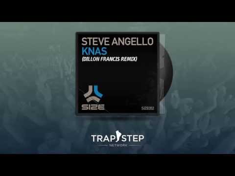 Steve Angello - KNAS (Dillon Francis Remix)