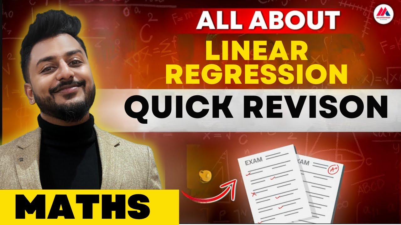 Linear Regression Quick Revision in Depth by Yash Maheshwari Sir for ISC Class 12 2024-25