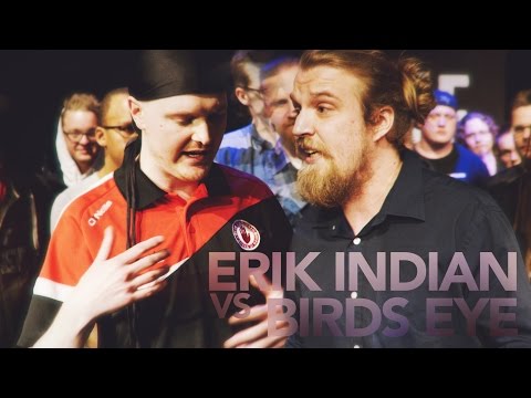 Erik Indian vs Birds Eye
