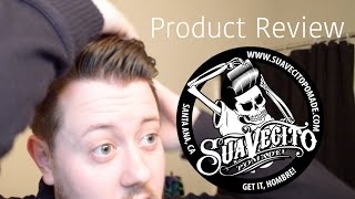 Suavecito Pomade Review