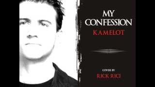 KAMELOT - My Confession (vocal cover by Rick Rici)