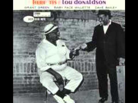 Lou Donaldson - The caterpillar