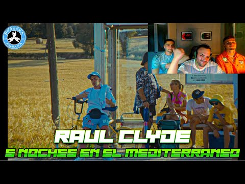 (REACCIÓN) RAUL CLYDE - 5 NOCHES EN EL MEDITERRANEO - (FULL EP)