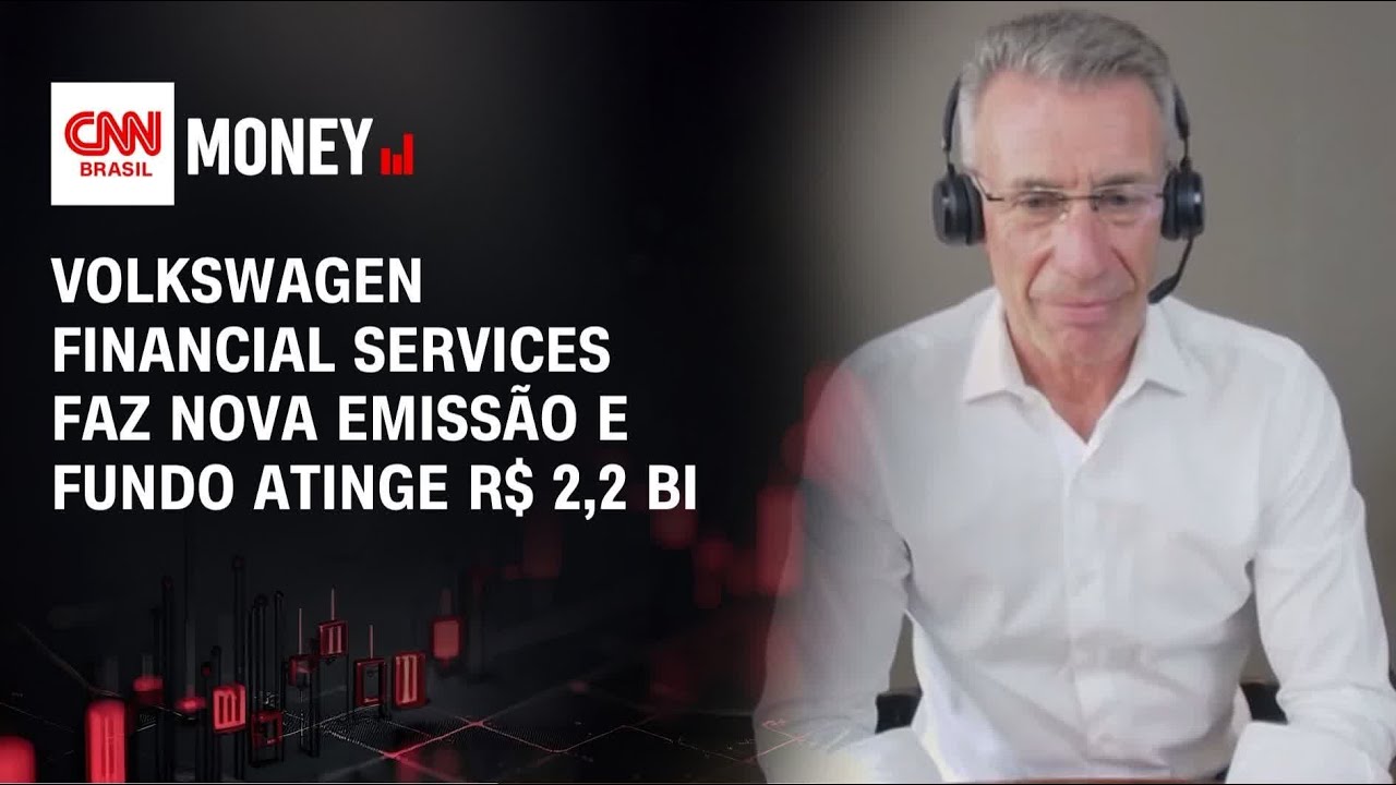 Volkswagen Financial Services faz nova emissão e fundo atinge R$ 2,2 bi | MONEY NEWS