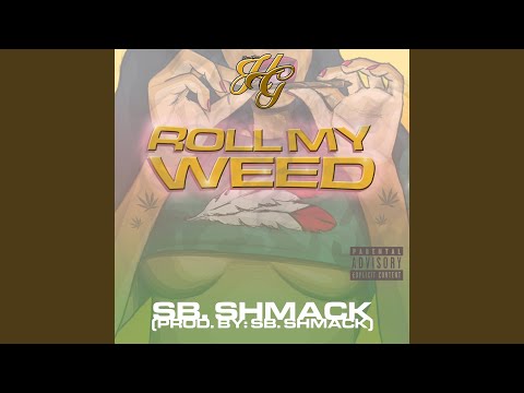 Roll My Weed