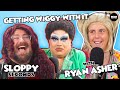 Sloppy Seconds #368 - Getting Wiggy With It (w/ Ryan Asher)