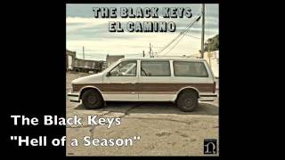 The Black Keys "Hell of a Season" -El Camino