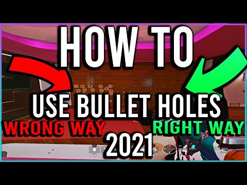 How To Use Bullet Holes In YEAR 6 IN 2021+Important Off Angle Tips To Help YOU!-Rainbow Six Siege