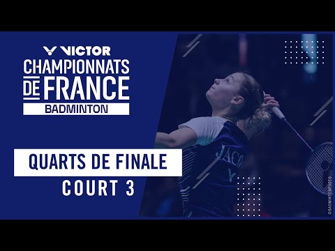 Victor Championnats de France 2026 – Quarts de finale - Court 3