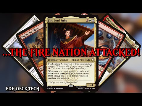 Fire Lord Zuko Commander Deck | MTG EDH Deck Tech (Avatar) | ...THE FIRE NATION ATTACKED!