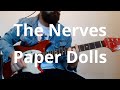 The Nerves   Paper Dolls Guitar Cover