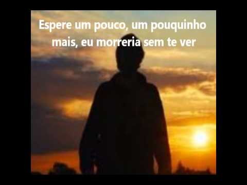 Espere Um Pouco, Um Pouquinho Mais video