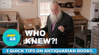 3 Quick Tips for Collecting Antiquarian Books | Who Knew?! | ANTIQUES ROADSHOW | PBS