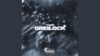 Gridlock Music Video