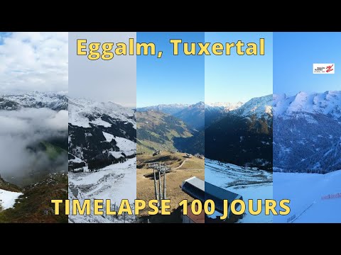 Eggalm Bahnen / Tux-Lanersbach / Zillertal ⏩ Timelapse 100 days