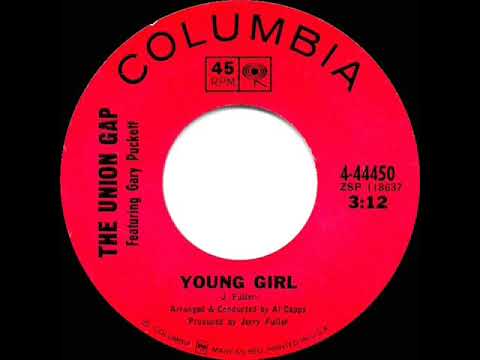 1968 HITS ARCHIVE: Young Girl - Gary Puckett & the Union Gap (a #1 record--mono)