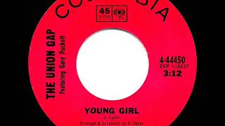 1968 HITS ARCHIVE: Young Girl - Gary Puckett &amp; the Union Gap (a #1 record--mono)