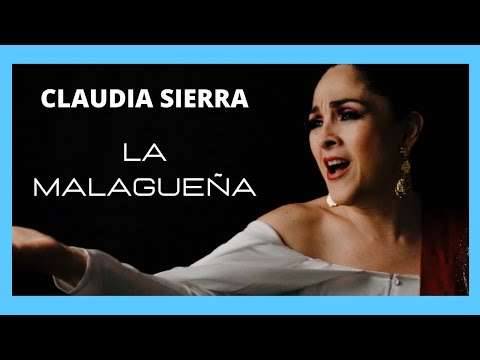 CLAUDIA SIERRA  La Malagueña