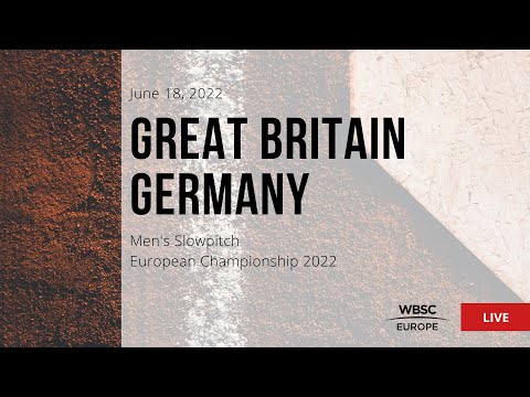 2022 Men's Slowpitch European Championship - Great Britain VS Germany