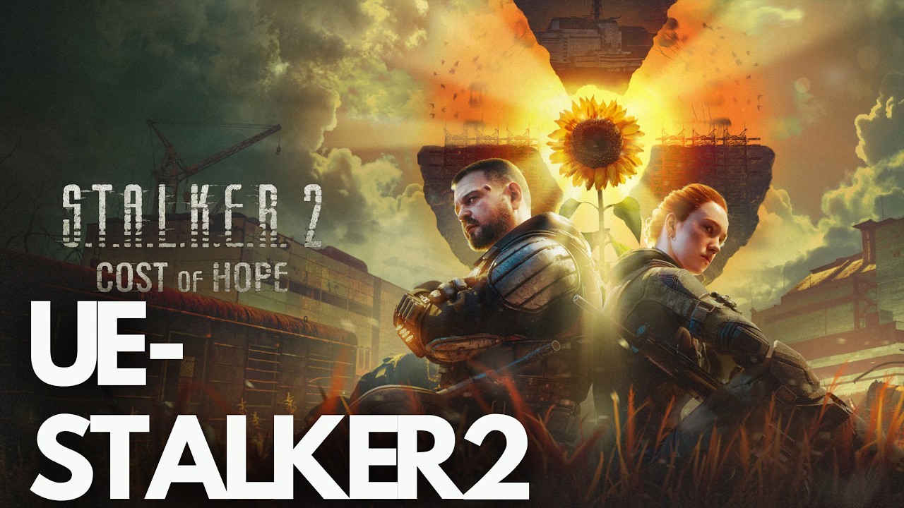 S.T.A.L.K.E.R. 2 Heart of Chornobyl/Cost of Hope Error An Unreal Process Has Crashed UE-Stalker2 FIX
