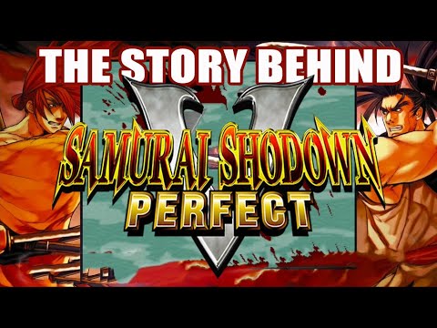 The story Behind Samurai Shodown V Perfect