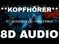 187 Strassenbande - HaifischNikez Allstars (8D AUDIO) **KOPFHÖRER** 187 Strassenbande - HaifischNikez Allstars (8D AUDIO) **KOPFHÖRER**