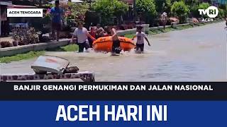 Download lagu Flooding Submerges Residential Areas and National Road | Aceh News Today mp3 Download lagu Flooding Submerges Residential Areas and National Road | Aceh News Today mp3