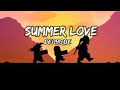 SUMMER LOVE -Denyque(official lyrics)