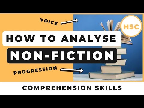 How to Analyse Non-Fiction Texts: Comprehension Skills