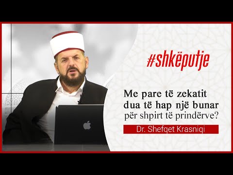 Me pare të zekatit dua të hap një bunar për shpirt të prindërve - Dr. Shefqet Krasniqi