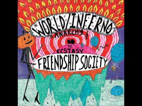 The World/Inferno Friendship Society-The Politics of Passing Out