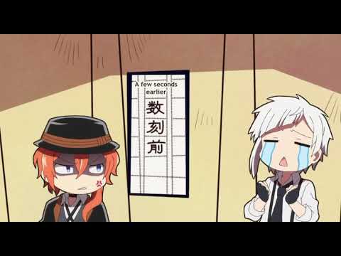 Bungo Stray Dogs Wan (Dub) || Atsushi scared of Chuuya