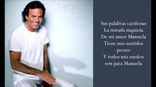 Manuela - Julio Iglesias - (1974 - Lyrics)