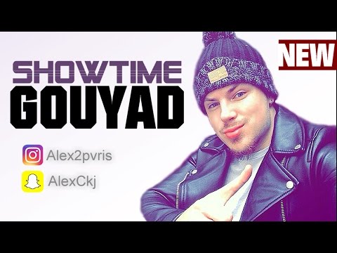 SHOWTIME GOUYAD 2017 - France x Canada x Usa 🔥 - By AlexCkj