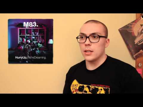 M83- Hurry Up, We're Dreaming ALBUM REVIEW