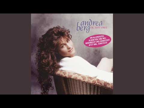 Du Bist Frei - Andrea Berg