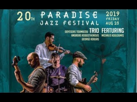 Odysseas Toumazou Trio clip for 20th Paradise Jazz Festival