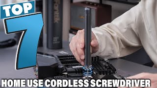 7 Best Cordless Screwdrivers for Home Use – Must-Have Tools for Every DIYer!