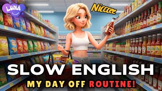 My Cozy Day Off Routine | Learn English with a Simple A2 Story