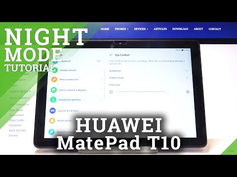 NIGHT MODE in HUAWEI MatePad T10 – Night Shield