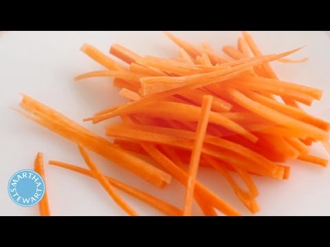 How to Julienne Carrots with Martha Stewart