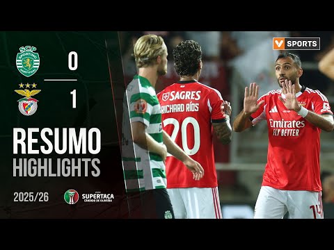 Resumo: Sporting 0-1 Benfica (Supertaça 25/26)