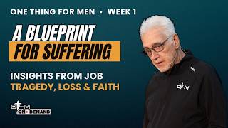 A Blueprint for Suffering | Insights from Job on Tragedy, Loss, & Faith