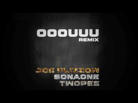 OOOUUU REMIX - Joe Flizzow, SonaOne and Twopee