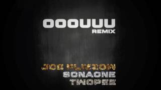 Download lagu OOOUUU REMIX - Joe Flizzow, SonaOne and Twopee mp3 Download lagu OOOUUU REMIX - Joe Flizzow, SonaOne and Twopee mp3