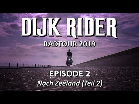 DIJK RIDER #2: Fahrradtour Niederlande 2019 - Nach Zeeland (Teil 2)