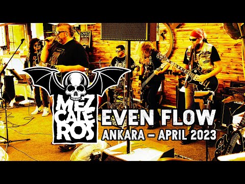 Mezcaleros - Even Flow