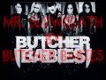 Butcher Babies Mr Slowdeath Lyrics 